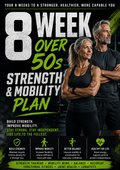 8 Week Fit-Over-50 Strength & Mobility Blueprint