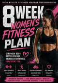 8 Week Women’s Fitness & Wellness Blueprint